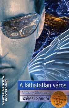 Szélesi Sándor - A láthatatlan város