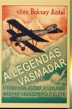 vit�z Boksay Antal - A legend�s vasmad�r