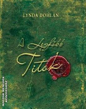 Lynda Dohlan - A legfbb titok