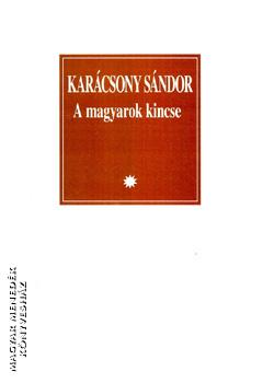 Karácsony Sándor - A magyarok kincse