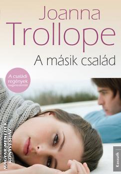 Joanna Trollope - A m�sik csal�d