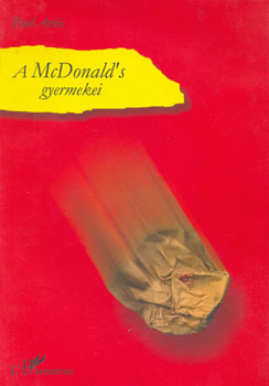 Paul Ari�s - A McDonald's gyermekei