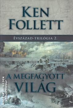 Ken Follett - A megfagyott vilg