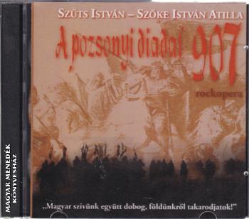 Szűts István Szőke István Atilla - A pozsonyi diadal 907 CD