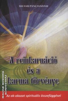 Swami Pachadasi - A reinkarnáció és a karma törvénye