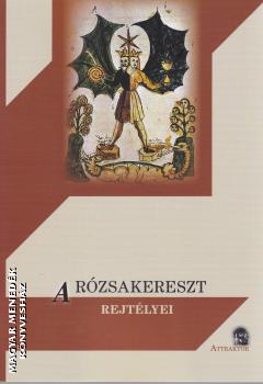 - A rózsakereszt rejtélyei