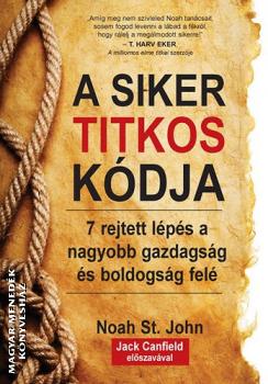 Noah St. John - A siker titkos kódja