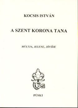 Kocsis István - A szent korona tana