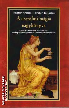 - A szerelmi mágia nagykönyve