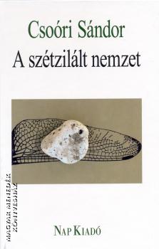 Cso�ri S�ndor - A sz�tzil�lt nemzet