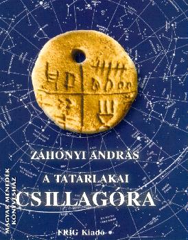 Záhonyi András - A Tatárlakai csillagóra