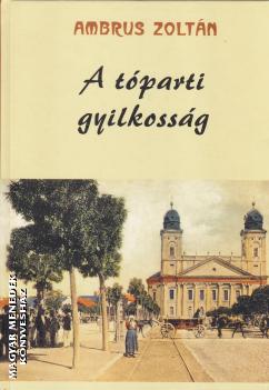 Ambrus Zoltn - A tparti gyilkossg ANTIKVR