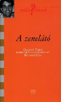 Dalotti Tibor - A zenelátó