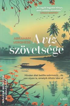Abraham Verghese - A vz szvetsge