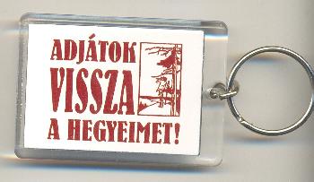 Kulcstart� - Adj�tok vissza a hegyeimet! kulcstart�