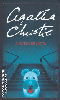 Agatha Christie - A kutya se látta