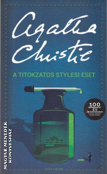 Agatha Christie - A titokzatos stylesi eset