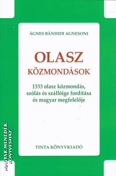 gnes Bnhidi Agnesoni - Olasz kzmondsok