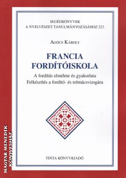 Agócs Károly - Francia fordítóiskola