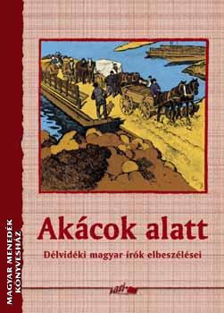 - Akácok alatt
