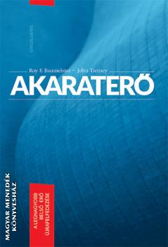 Roy F. Baumeister John Tierney - Akarater�