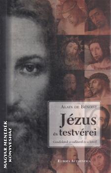 Alain De Benoist - Jzus s testvrei