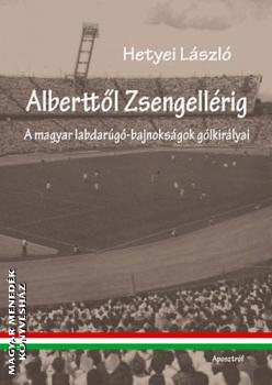 Hetyei Lszl - Alberttl Zsengellrig