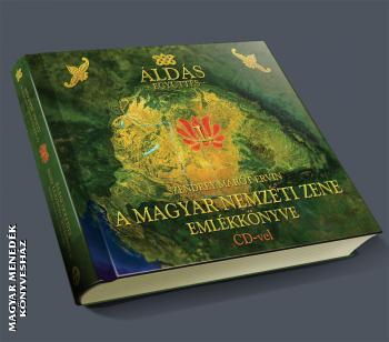 Szendrey Marót Ervin - A Magyar Nemzeti Zene Emlékkönyve - CD melléklettel