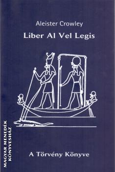 Aleister Crowley - Liber Al Vel Legis