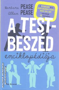 Allan és Barbara Pease - A testbeszéd enciklopédiája