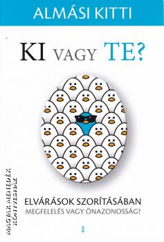 Almási Kitti - Ki vagy te?