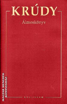Krúdy Gyula - Álmoskönyv