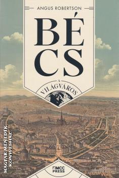 Angus Robertson - Bécs - A világváros