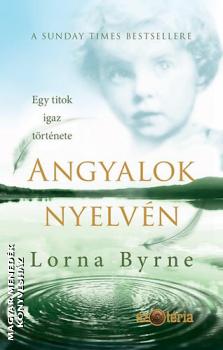 Lorna Byrne - Angyalok nyelvn