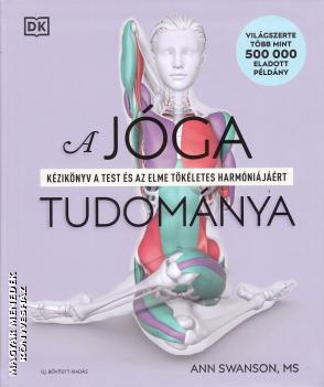 Ann Swanson - A j�ga tudom�nya - b�v�tett kiad�s