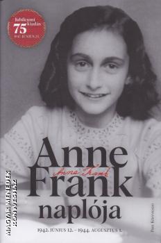Anne Frank - Anne Frank naplója - 75 éves jubileumi kiadás