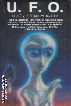 Antal Andr�s - Bajor Andor - Barab�s Istv�n - U.F.O. Rejt�lyek �s magyar�zatok ANTIKV�R