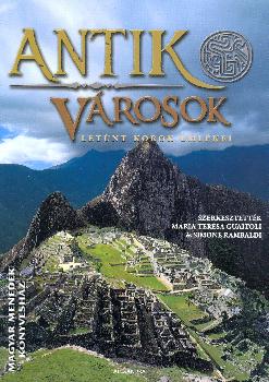 Maria Teresa Guaitoli Simone Rambaldi - Antik városok