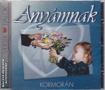 Kormorán - Anyámnak CD