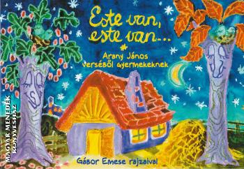 Arany János - Este van, este van... LEPORELLO