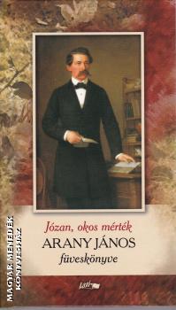 Arany János - Arany János füveskönyve - Józan okos mérték