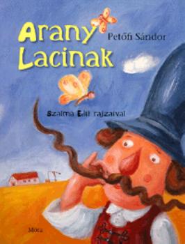 Petőfi Sándor - Arany Lacinak
