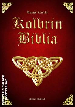Arany  László - Kolbrin Biblia