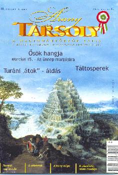 AranyTarsoly - Arany Tarsoly 2007. m�rcius