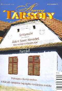 AranyTarsoly - Arany Tarsoly 2008. augusztus