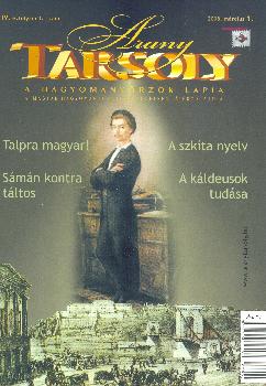 AranyTarsoly - Arany Tarsoly 2008. m�rcius
