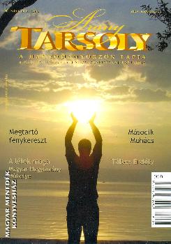 AranyTarsoly - Arany Tarsoly 2009 augusztus