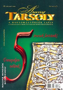 AranyTarsoly - Arany Tarsoly 2010 m�rcius