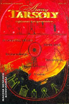 AranyTarsoly - Arany Tarsoly foglalkoztat� 2009 t�l
