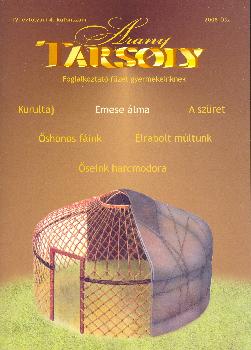 AranyTarsoly - Arany Tarsoly Foglalkoztat� 2008. �sz